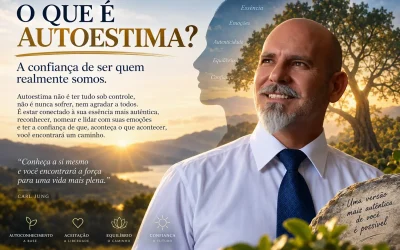 O Que É Realmente a Autoestima?